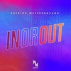 In or Out - Patrick Metzker&YUNA