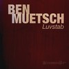 Luvstab - Ben Muetsch