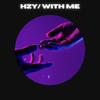 With Me - Hzy