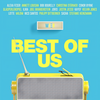 Best of Us - WIER&Nico Santos&Kelvin Jones&Alexa Feser&Annett Louisan&Bibi Bourelly&Christina Sturmer&Conor Byrne&Glasperlenspiel&Ilira)&Joel Brandenstein&Joris&Justin Jesso&Kayef&Lotte&Milow&Philipp Dittberner&Sasha&Stefanie Heinzmann