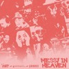 messy in heaven - venbee&goddard.&ArrDee