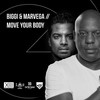 Move Your Body (Radio Edit) - Biggi&Marvega