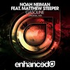 Gasoline (Original Mix) - Noah Neiman&Matthew Steeper