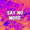 Say No More - Giggle Beat Ai