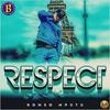 RESPECT - Romeo Mputu