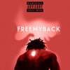 FREEMYBACK (Explicit) - MinD OvR MatR