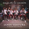 Salsa Pa' Tu Lechón - Jandy Ventura&El Legado del Caballo&Henry Jimenez