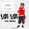 Lek Lek - Lovacc&WickedSeal
