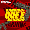 Bandido Que É Bandido - Mc Mm&MC Morena&DJ Gui No Beat&Mc Th