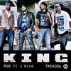 K.I.N.G. - RDB&J Hind