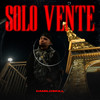 Solo Vente - Camiloskill&Nacho G flow