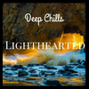 Lighthearted - Deep Chills