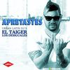 Apretastes (Salsa Urbana) - El Taiger&Los Desiguales&Urban Latin DJ's