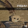 Leaving Earth (Original Mix) - Fishy