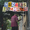 nada es lo mmismo - Mountz&Anthem