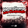 Vamo Gravar Um Conteúdo (Explicit) - MC MENINO DE SP&DJ Maycao&Central dos Bailes&MC Nego JP