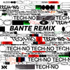 Tech-no (Bante Remix) - Alexx Sema&Bante