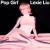 POP GIRL - 刘柏辛Lexie
