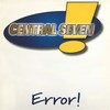 Error! (Extended Mix) - Central Seven