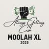THE CUT (feat. HIGH DEGREE) (Explicit) - Moolah Xl&High Degree