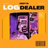 Log Dealer - DestYs