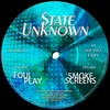 Foul Play (Original Mix) - State Unknown