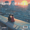 Love (R＆B) - Knight1.