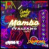 Mambo Italiano (feat. Araus Danesi & Croni-K) - Diamond Flow&Araus Danesi&Croni-K