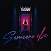 Someone Else - Private Zero