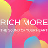 The Sound of Your Heart - Rich More