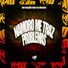 Namoro Me Traz Problemas (Explicit) - R10 Musics&DJ Chelsea&Ari Falcão