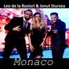 Monaco - Leo de la Rosiori&Ionut Sturzea