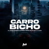 CARRO BICHO (Explicit) - DJ Gomes Original&DJ ISR4EL BEATS&MC GB&DJ Guina