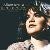 Broadway - Alison Krauss