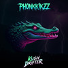 DUNDEE (Explicit) - PHONKKIKZZ&Ku$h Drifter&Demrick