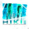 HIKI (Remix) - Juan Magán&URI&Briella&Mar Lucas&Elio Leiros&Rodridi