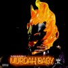 Brick James - Murdah Baby&Doe B