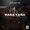 BABA YAGA - Hush & Sleep&Ush