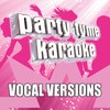 Sweet But Psycho (Made Popular By Ava Max) [Vocal Version] - Party Tyme Karaoke
