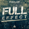 Full Effect (Explicit) - Fizzler