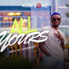 All Yourz (Explicit) - Kobi Jonz