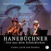 Hanebüchner live aus dem Schmidtchen - 7 - Christof Stein-Schneider&Klaus Büchner