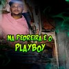 Na Pedreira É o Playboy (Explicit) - MC Jam&ADA do Linho