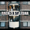 Slow Down (Explicit) - Rack5&Splasha