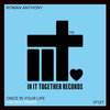 Once In Your Life (Hatiras Remix) - ROMAN ANTHONY&Hatiras