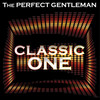 Classic One (Saxappella) - The Perfect Gentleman