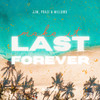 Make It Last Forever - JJM&PRAZI&Millows