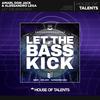 Let The Bass Kick - Amari&Don Jack&Alessandro Lega