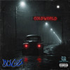 Cold World (Explicit) - Bugz
