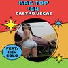 RagTop '64 (feat. Hey Solo) (Explicit) - Castro Vegas&Hey Solo